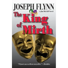 The King of Mirth