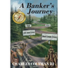 A Banker's Journey