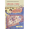 Greek Fire: And Its Contribution to Byzantine Might