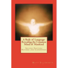 A Body of Language: Revealing the Common Mind of Mankind: Second Edition: Revised and Condensed