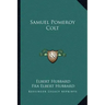 Samuel Pomeroy Colt