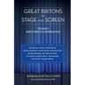 Great Britons of Stage and Screen: Volume II: Directors in Conversation