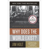 Why Does the World Exist?: An Existential Detective Story