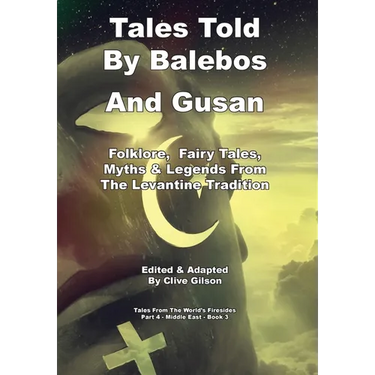 Tales Told By Balebos And Gusan