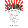 Burma: The Forgotten War
