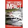 Thirty Seconds to Impact