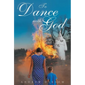 To Dance with God