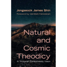 Natural and Cosmic Theodicy: A Trinitarian Panentheistic Vision