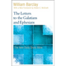 The Letters to the Galatians and Ephesians
