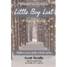 Little Boy Lost: A Dose of Reality