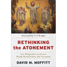 Rethinking the Atonement