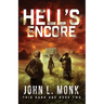 Hell's Encore: A Post-Apocalyptic Survival Thriller