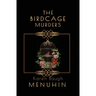 The Birdcage Murders: Heathcliff Lennox Investigates