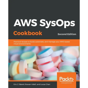 AWS SysOps Cookbook - Second Edition