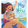 My Ittu: The Biggest, Best Grandpa