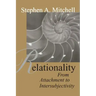 Relationality: From Attachment to Intersubjectivity