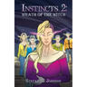 Instincts 2: Wrath of the Witch