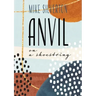 Anvil on a Shoestring