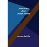 John Marr and Other Poems