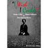 "I Wish I Could": Younger & Older Women Trailblazers In Black American History