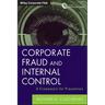 Corporate Fraud and Internal Control, + Software Demo: A Framework for Prevention
