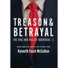 Treason & Betrayal: The Rise and Fall of Individual - 1
