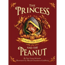 The Princess and the Peanut: A Royally Allergic Fairytale
