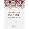 The Horizon of Islamic Contemplation