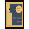 The Science of Living