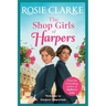 The Shop Girls of Harpers