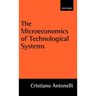 The Microeconomics of Technological Systems