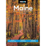 Moon Maine: Acadia National Park, Lobster & Lighthouses, Outdoor Adventures