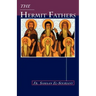 The Hermit Fathers