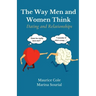 The Way Men and Women Think: Dating and Relationships