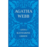 Agatha Webb: Caleb Sweetwater - Volume 1