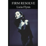 Firm Resolve