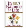 In Balance for Life: Understanding and Maximizing Your Body's PH Factor
