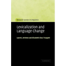 Lexicalization and Language Change
