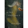 As Luck Would Have It