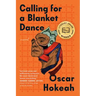 Calling for a Blanket Dance