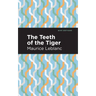 The Teeth of the Tiger