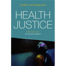 Health Justice: An Argument from the Capabilities Approach