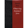 Observing America's Jews