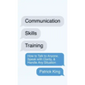 Communication Skills Training: How to Talk to Anyone, Speak with Clarity, & Handle Any Situation: How to Talk to Anyone, Speak with Clarity, & Handle
