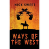 Ways of the West