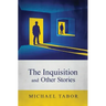 The Inquisition and Other Stories