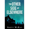 The Other Side of Elsewhere