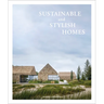 Sustainable and Stylish Homes