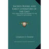 Sacred Books and Early Literature of the East: The Great Rejected Books of the Biblical Apocrypha