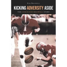 Kicking Adversity Aside: The Coach Kim Braswell Story